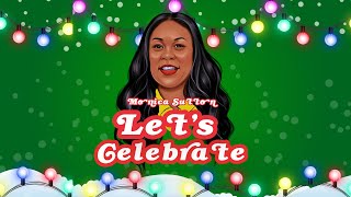 Let&#39;s Celebrate | Holiday Song | Happy Holidays | Celebration