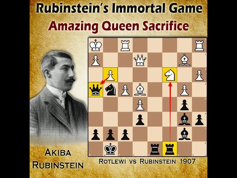 The Immortal Game by Rubinstein | Rotlewi vs Rubinstein 1907