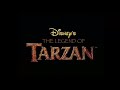 The Legend Of Tarzan Intro
