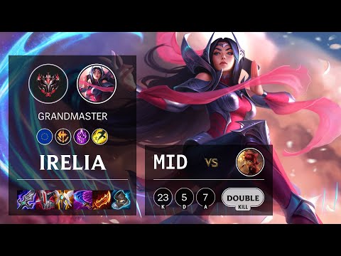 Irelia Mid vs Annie - EUW Grandmaster Patch 11.16