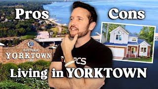 Don’t Move to Yorktown VA Until You Watch This | Pros & Cons of Living in Yorktown Virginia
