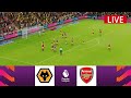 🔴Wolves vs Arsenal LIVE | Premier League 23/24 | Match Live Now