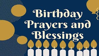 Powerful Birthday Prayers and Blessings