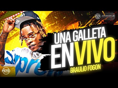 BRAULIO FOGON FT DJ PATIO - UNA GALLETA EN VIVO  #BRUTALFILMS #DJPATIOLIVE