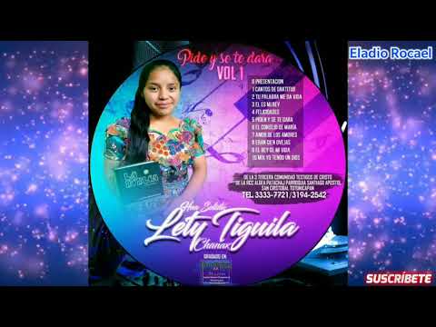 El Consejo de María - Hermana Solista Lety Tiguila