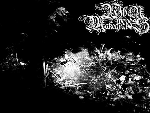 When Woods Make Graves - Whispers of Autumn's End