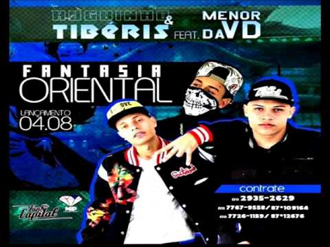 Mc Huguinho e Tibéris Feat: Menor da Vd - Fantasia Oriental Lançamento 2014