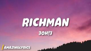 Download lagu 3OH!3 - RICHMAN (Lyrics) mp3