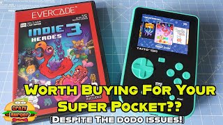 Evercade Indie Heroes 3 On The Super Pocket - Worth Buying Despite The DODO Issues?