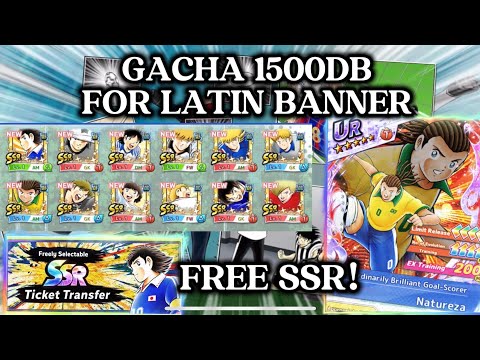 FREE RARE SSR, THANKS KLAB😍😍. GACHA 1500DB LATIN BANNER. CAPTAIN TSUBASA DREAM TEAM