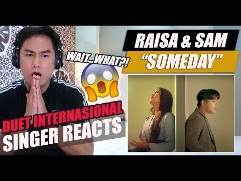 Raisa - Someday (Official Music Video) ft. Sam Kim | SINGER REACTION