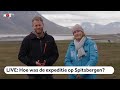 LIVE: Hoe was expeditie Noordpool?