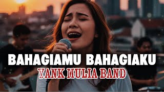 Download lagu Yank Mulia Band - Bahagiamu Bahagiaku (AI Cover Ledies Voice) | Versi Slow Pop mp3 Download lagu Yank Mulia Band - Bahagiamu Bahagiaku (AI Cover Ledies Voice) | Versi Slow Pop mp3