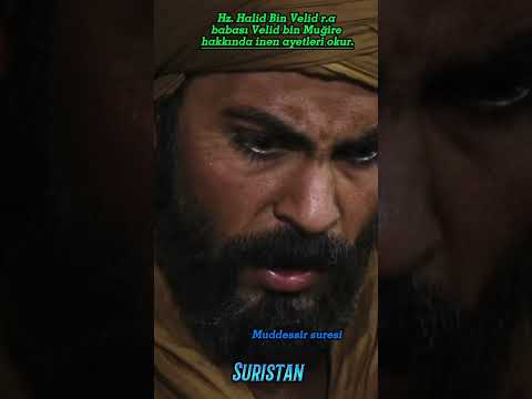 Hz. Halid Bin Velid r.a. müslüman olunca  babası Velid bin Muğire hakkında inen ayetleri okur.#ayet