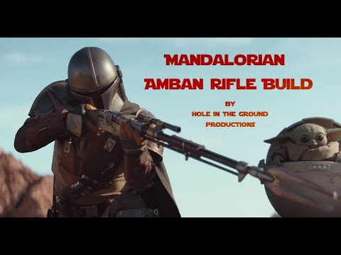 Mandalorian Amban Rifle Prop build