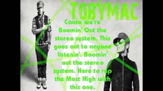 tobyMac Boomin&#39; Remix with lyrics on screen