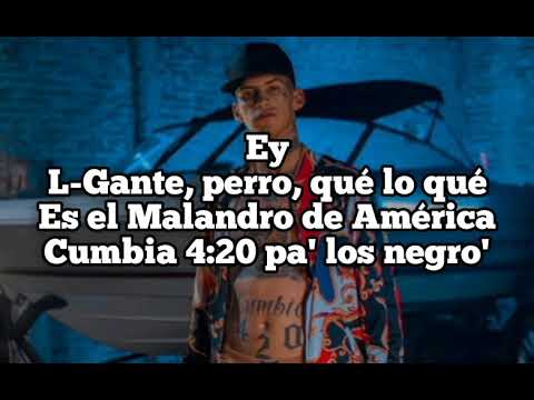 L-Gante ❌ Malandro ❌ DT.Bilardo - CHAPA Y CARBÓN - Cumbia 420 | LETRA