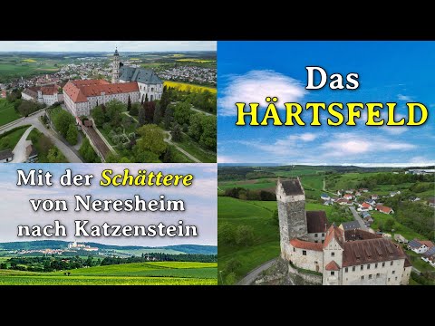 HÄRTSFELD - With the "Schättere" from Neresheim to Katzenstein