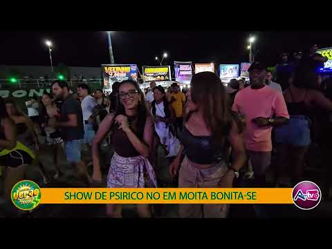 SHOW DE PSIRICO NO PROJETO VERÃO 2026 DE MOITA BONITA-SE