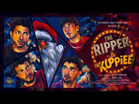THE RIPPER & THE KUPPIEE | comedy thriller /ദി റിപ്പർ & ദി കുപ്പി /ക്രിസ്മസ് കോമഡി  ത്രില്ലർ ഫിലിം