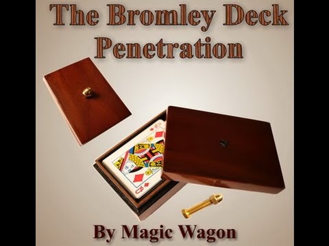 Deluxe Bromley Deck Penetration by Rob Bromley, Magic Wagon, Tony Curtis