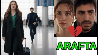 ARAFTA Episode 49-50 / PREVIEW / MERJAN AT THE AIRPORT! Has Ates caught up with her... or hasn't he?