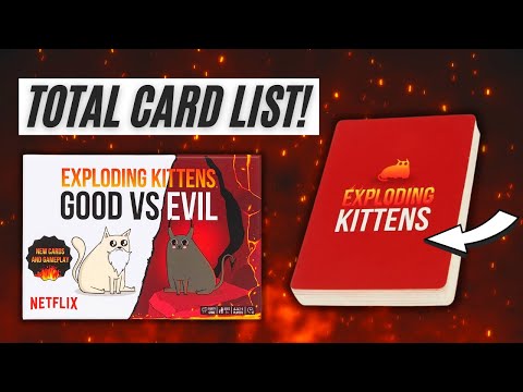 TOTAL Card List For Exploding Kittens: Good Vs Evil