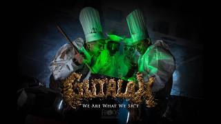 We Are What We Shit - Gutalax