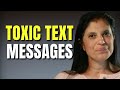 A Classical Example Of A Toxic Text Message