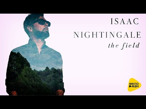 Isaac Nightingale - The Field