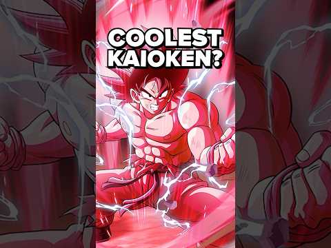 what’s the coolest Kaioken?