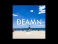 DEAMN Save Me Audio