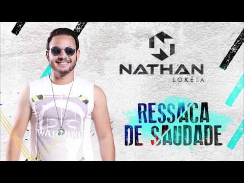 Nathan Lokêta - Ressaca de Saudade - CD Promocional Abril 2017
