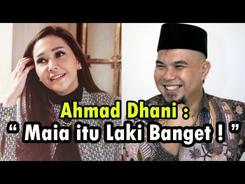 Ahmad Dhani Sebut Maia Estianty Laki Banget Sedangkan Mulan Jameela Sangat Perempuan