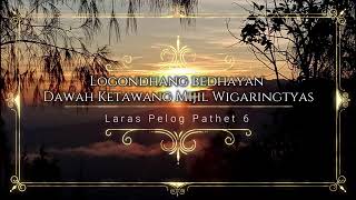 Download lagu Logondhang Bedhayan dhawah Ketawang Wigaringtyas Laras Pelog Pathet 6 mp3 Download lagu Logondhang Bedhayan dhawah Ketawang Wigaringtyas Laras Pelog Pathet 6 mp3