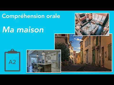 Listening Comprehension | My Home | A2