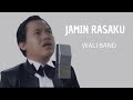 Jamin Rasaku Wali Band Lyrics