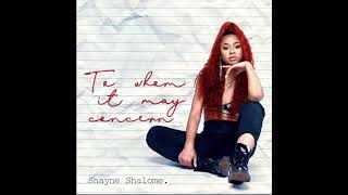 Shayne Shalome - Getaway (Audio)