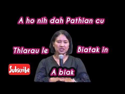 A ho nih dah Pathian cu Thlarau le Biatak in a biak.Evan.Nancy Tha Par