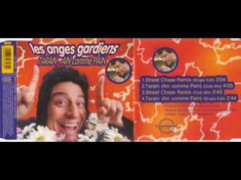 LES ANGES GARDIENS :STREET CHASE REMIX (CLUB MIX)