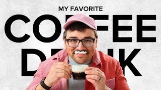 Best Coffee Drink I've Ever Had