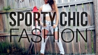 Fashion Style Series: Sporty Chic Style