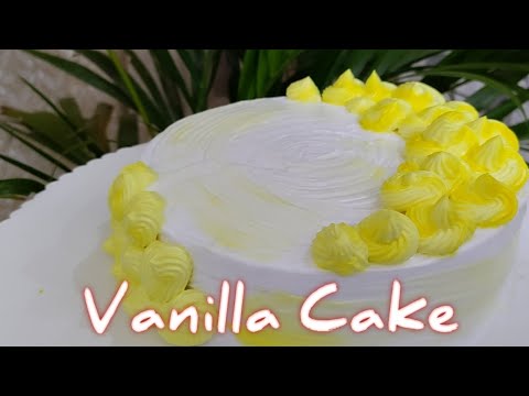 Vanilla Cake 🎂| How to Bake Vanilla Cake at Home | Vanilla Sponge Cake