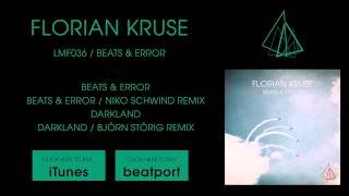 Florian Kruse - Beats & Error (Niko Schwind Remix) [Light My Fire]