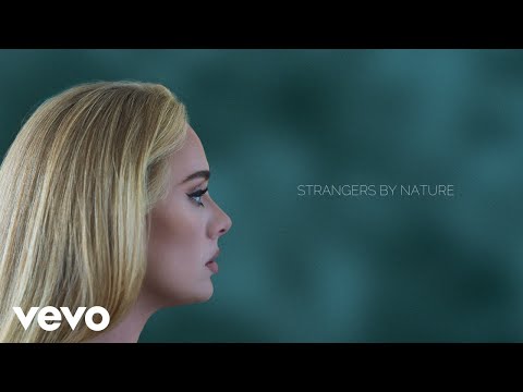 Adele - Strangers By Nature (Official Lyric Video)