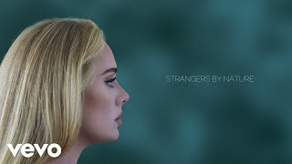 Adele - Strangers By Nature (Lyrics)
