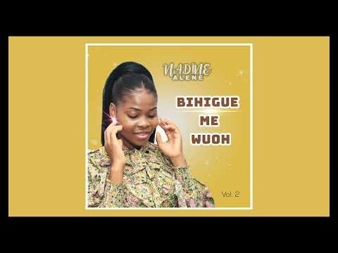 Nadine Alene - Bihigue me wuoh - Audio Oficial