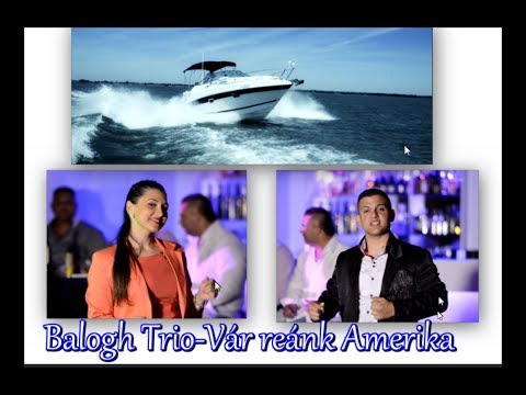 Balogh Trió 2014-Vár reánk Amerika-Official zgstudio video