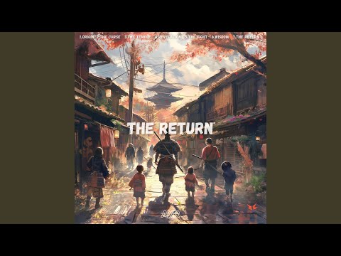 The Return - 7/7