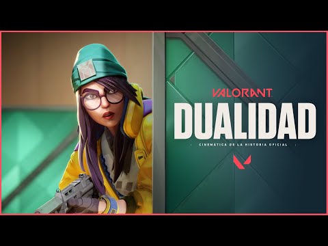DUALIDAD // Cinemática de narrativa oficial | VALORANT